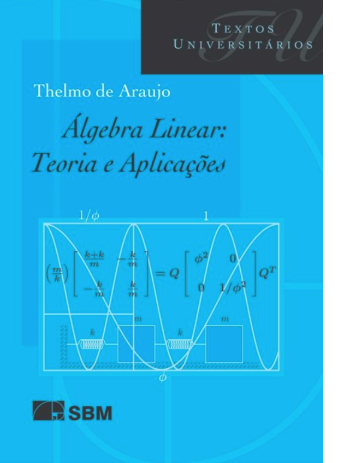 Álgebra Linear: Teoria e Aplicação